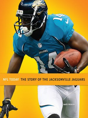 cover image of The Story of the Jacksonville Jaguars